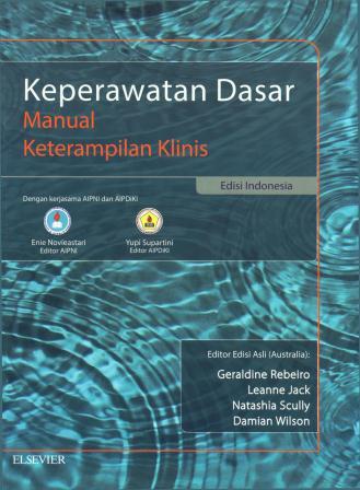 Keperawatan Dasar: Manual Keterampilan Klinis Edisi Indonesia