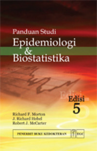 Panduan Studi Epidemologi & Biostatistika Edisi 5