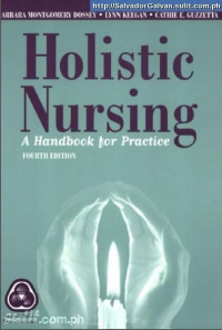 Holistic nursing : a handbook for practice 4th ed