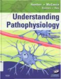 Understanding Pathophysiology Fourth Edition