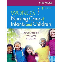 Wong's Nursing Care of Infant and Children 11 Th Edition