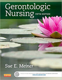 Gerontologic Nursing  Fifth Edition