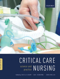 Critical Care Nursing : Science and Practice