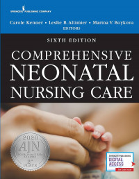 Comprehensive Neonatal Nursing Care Sixth Edition