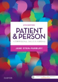 Patient & Person: Interpersonal Skills in Nursing 6Th Edition