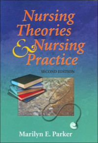 Nursing theories and nursing practice 2nd ed