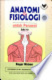 Anatomi & fisiologi Untuk Perawat Edisi 10