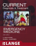 Current Diagnosis and Treatment Emergency Medicine Current Emergency Diagnosis and Treatment Sixth Edition