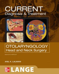 CURRENT Diagnosis & Treatment in OTOLARYNGOLOGY HEAD & NECK SURGERY Second Edition