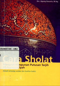 Cara Sholat Menurut Himpunan Putusan Tarjih Muhammadiyah