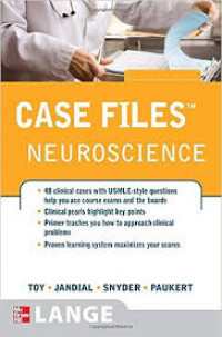Case Files Neuroscience Second Edition