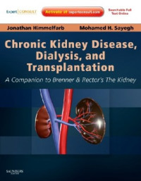 Chronic Kidney Disease, Dialysis, and Transplantation Third Edition