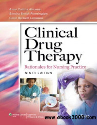 Clinical drug therapy: rationales for nursing practice Ninth Edition