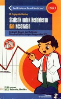 Statistik Untuk kedokteran Dan kesehatan Edisi 3, 4 dan 5