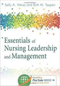Essentials of Nursing Leadership and Management Sixth Edition