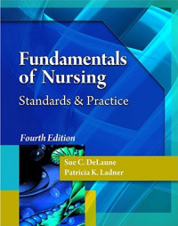 Fundamentals of Nursing Standards & Pratice Fourth Edition