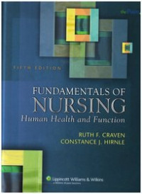 Fundamentals Of Nursing Human Health and Function Fifth Edition