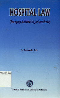 Hospital Low ( Emerging Doctrines & Jurisprudence)