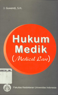 Hukum Medik (Medical Law)