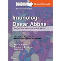 Imunologi Dasar Abbas: Fungsi dan Kelainan Sistem Imun Edisi Indonesia Kelima