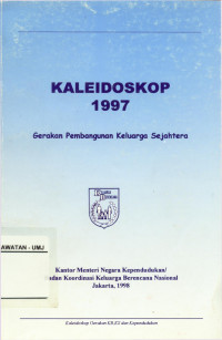 Kaleidoskop 1997 Gerakan Pembangunan Keluarga Sejahtera