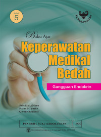 Buku Ajar Keperawatan Medikal Bedah: Gangguan Endokrin Edisi 5