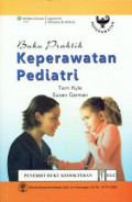 Keperawatan Pediatri: Buku Praktik
