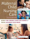 Maternal Child Nursing Care Sixth Edition