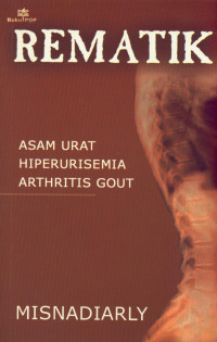 Rematik Asam Urat Hiperurisemia Arthritis Gout