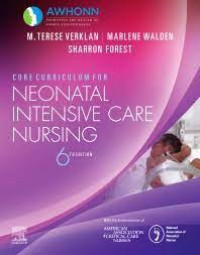 Core Curriculum For Neonatal Intensive  Care Nursing 6Th Edition