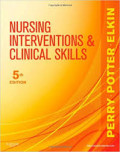 Nursing Interventions & Clinical Skills 5th Editions
