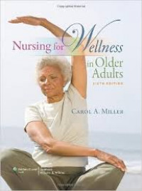Nursing for Wellness in Older Adults Sixth Edition
