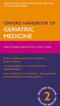 Oxford Handbook of Geriatric Medicine Second edition