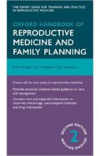 Oxford Handbook of Reproductive Medicine and Family Planning Second edition