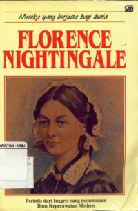 Florence Nightingale Mereka Yang Berjasa Bagi Dunia