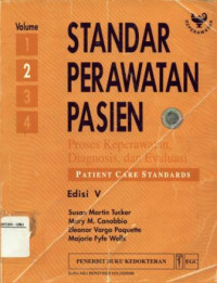 Standar Perawatan Pasien Preses Keperawatan Diagnosis dan Evaluasi Volume 2, 4 Edisi V