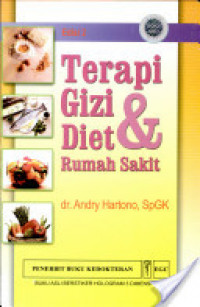 Terapi Gizi & Diet Rumah Sakit Edisi 2