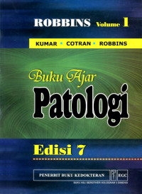 Robbins Buku Ajar Patologi Edisi 7 Volume 1