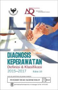 Diagnosis Keperawatan: Definisi & Klasifikasi 2015-2017 Edisi 10