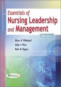 Essentials of nursing leadership and management 5th ed