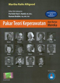 Pakar Teori Keperawatan dan Karya Mereka Edisi Indonesia ke 8 Volume 1 dan 2