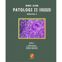Buku Ajar Patologi II (Khusus) Edisi Ke-1