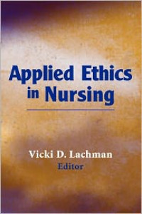 Applied Ethics in Nursing