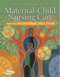 Maternal-child nursing care: optimizing outcomes for mothers, children, and families