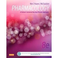 Pharmacology: A Patient-Centered Nursing Process Approach 8 th Edition