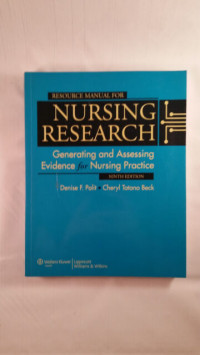 Resource Manual For Nursing Research Generating And Assessing Evidence For Nursing Practice