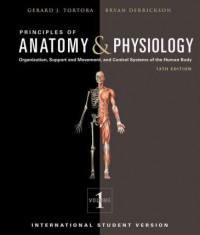 Principles of Anantomy & Physiology: Maintenance and Continuity of the Human Body 13 Edition Volume 2