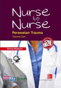 Nurse to Nurse Perawatan Trauma