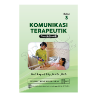 Komunikasi Terapeutik Teori dan Praktik ed. 3