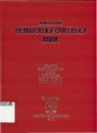 Buku Ajar Hematologi-Onkologi Anak